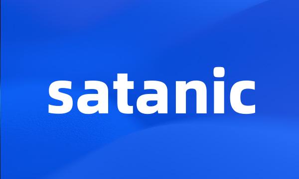 satanic