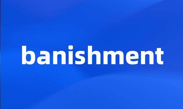 banishment