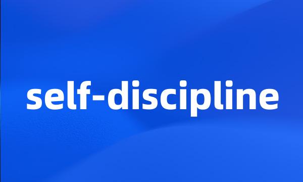 self-discipline