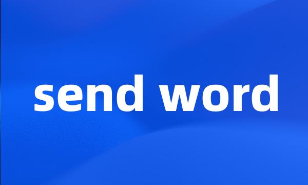 send word