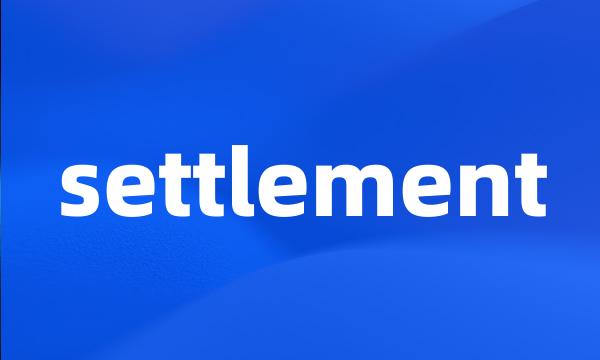 settlement