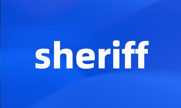 sheriff