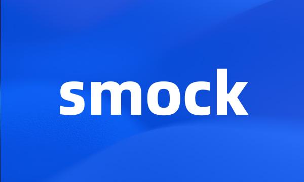 smock