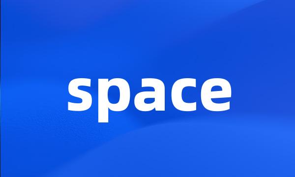 space