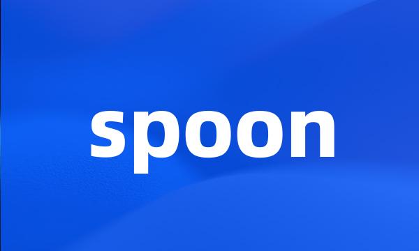 spoon