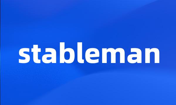 stableman